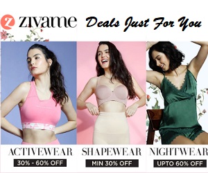 Zivame Offer Every Woman the Confidence, Comfort & Choice She Deserves